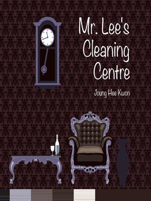 cover image of Mr. Lee's Cleaning Center